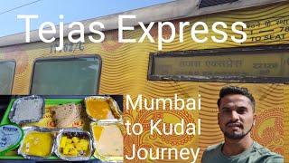 Mumbai to Kudal Tejas Express Journey ! Konkan Railway ! IRCTC Food