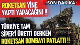 SİPER HSS TAM OLGUNLAŞTI DERKEN ROKETSAN BOMBAYI PATLATTI ! - SAVUNMA SANAYİ