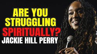 Finding Your Way Back: Jackie Hill Perry on Overcoming Spiritual Struggles