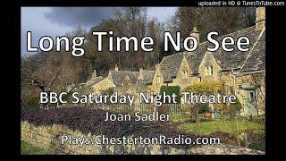 Long Time No See - Joan Sadler - Inspector Burgess - BBC Saturday Night Theatre