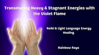 Violet Flame Healing with Grounding (Mute video if you just want to benefit from Reiki)