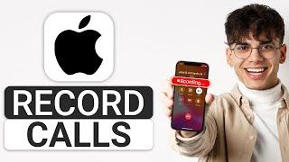 How To Record Calls On iPhone (2024) | Call Recording on iPhone!