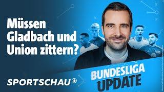 Droht Gladbach und Union noch der Abstieg? - Bundesliga Update, der Podcast I Sportschau Fußball