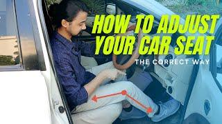 (PART-7) | How to adjust your car seat? For Beginners (in Hindi)