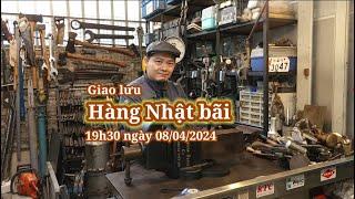 Giao lưu hàng Nhật bãi 19h30 ngày 08/04/2024 #minhtq #0909095698 #hangnhatbai