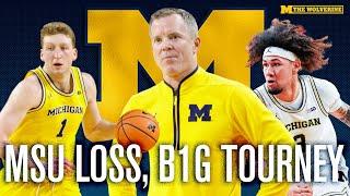 ANT WRIGHT Joins The Show | Michigan vs. MSU Breakdown, Big Ten Tournament Preview