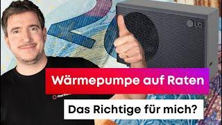 Wärmepumpe auf Raten - Das Richtige für mich?