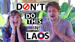Top 5 Things You Should NEVER Do in Laos