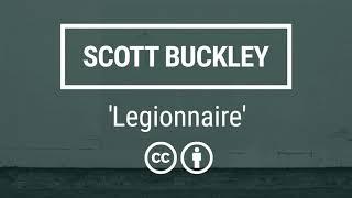 Scott Buckley - 'Legionnaire' [Epic Orchestral CC-BY]