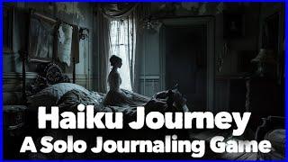 NEW Solo Journaling Game "Haiku Journey" - Echoes of the Unseen