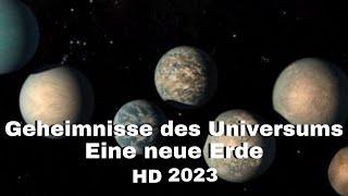 Geheimnisse Des Universums: Eine Neue Erde - Universum Doku 2023 -  HD