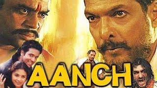 Aanch Full Movie 2003 Hindi | Nana Patekar | Paresh Rawal