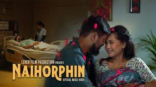 Naihorphin II Kamal Lochan & Fuji Basumatary II LEHER FILM PRODUCTION II Bodo Music Video 2022