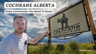 Cochrane Alberta: The Ultimate Virtual Tour - Moving to Cochrane Alberta