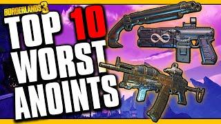 TOP 10 WORST ANOINTED ITEMS [Borderlands 3]