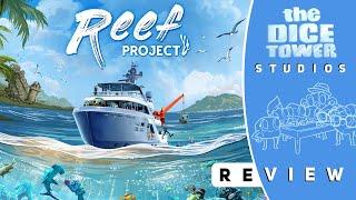 Reef Project Review: I'm Sick of These Dolphins