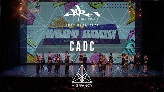 CADC | Body Rock 2024 @VIBRVNCY 4K