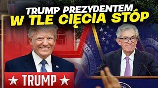 Trump prezydentem. FED tnie stopy procentowe i ma duży problem. Euforia na giełdzie