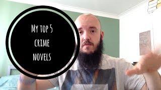 My top 5 crime novels / baldbookgeek