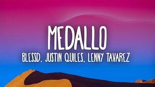 Blessd, Justin Quiles, Lenny Tavarez - Medallo