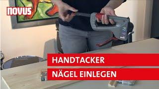 Novus Handtacker Nägel einlegen | Novus Tacker & Tackerzubehör