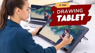 Top 5 Best Drawing Tablet On Amazon 2022