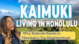 Living in Honolulu: Kaimuki: Why Kaimuki Ranks as Honolulu's Top Neighborhood