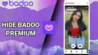 How To Hide Badoo Premium On Badoo Dating And Chat,Meet App