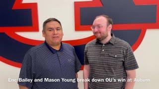 Eric Bailey and Mason Young break down OU's win over Auburn