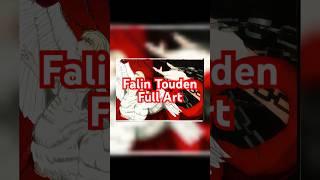 Falin Touden - Full Art - Speed Art