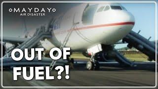 Out of Fuel at 39,000 Feet! | Mayday Air Disaster