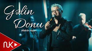 Afshin Azari - Gelin Donu 2025 (Official Video)