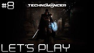 #8 The Technomancer - Le Traitre | LET'S PLAY FR