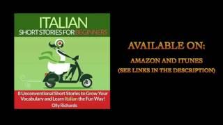 Italian Short Stories For Beginners