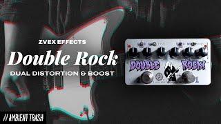 ZVEX Effects - Double Rock // Full Demo