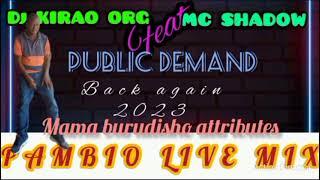 DJ KIRAO ORG 2023 PAMBIO LIVE MIXX BACK AGAIN 0725384730