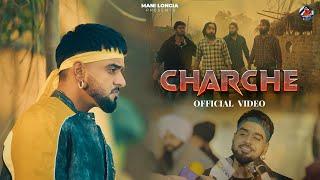 CHARCHE - MANI LONGIA | JOSH SIDHU (OFFICIAL VIDEO)