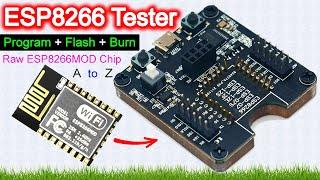 ESP8266 Programmer and Test Development Burner Board || How to Program/Flash the Raw ESP8266MOD Chip