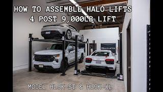 HOW TO DYI INSTALL A 4 POST CAR LIFT - HALO LIFTS 4 POST 9,000 LB CAR LIFT MODEL#  HL9K-ST & HL9K-XL