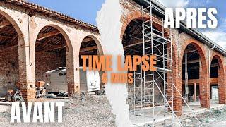 TIME LAPSE 6 PREMIERS MOIS DE TRAVAUX