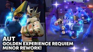 [AUT] Golden Experience Requiem Rework (Minor)!