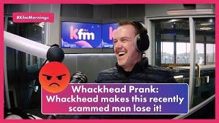 Whackhead Prank: "You fraud piece of sh*t!"