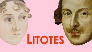 What is LITOTES? Definition & examples by Jane Austen & William Shakespeare—Litotes Figure of Speech