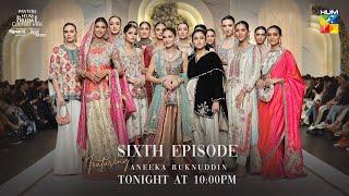 Pantene Hum Bridal Couture Week!   [ 21st Edition ] Episode 06 - HUM TV