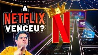 NETFLIX JÁ VENCEU A GUERRA DOS STREAMINGS?