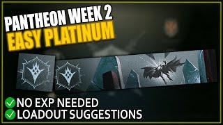 Pantheon Week 2 Guide - EASY Platinum