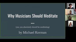 Why Musicians Should Meditate