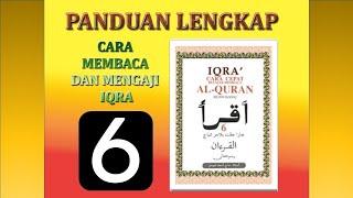 MENGAJI IQRA 6 LENGKAP (FULL)