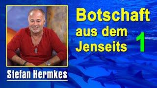 Botschaft aus dem Jenseits 1 | Stefan Hermkes