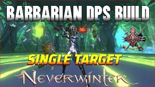 BARBARIAN DPS BUILD M26: Single Target 3 Damage Companions - Neverwinter 2023